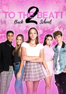 Poster To the Beat!: Back 2 School