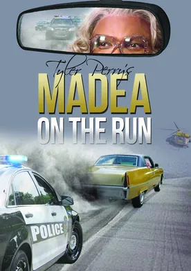 Poster Tyler Perry's: Madea on the Run