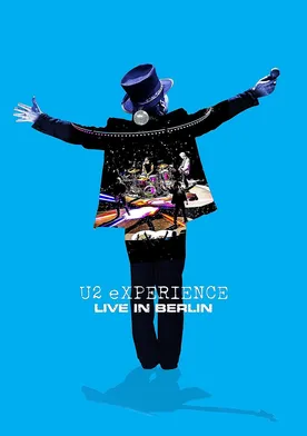 Poster U2: Experience +Innocence, Live in Berlin