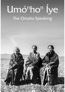 Poster UmoNhoN Iye The Omaha Speaking