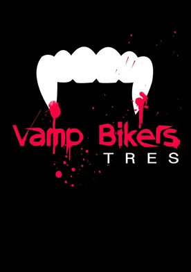 Poster Vamp Bikers Tres