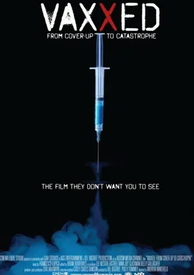 Poster Vaxxed: From Cover-Up to Catastrophe