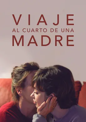 Poster Viaje al cuarto de una madre