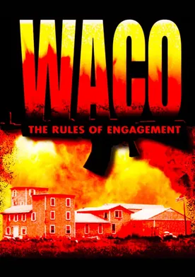 Poster Waco: The Rules of Engagement