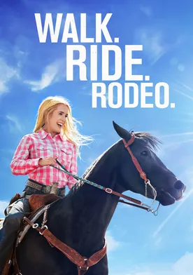 Poster Walk. Ride. Rodeo.