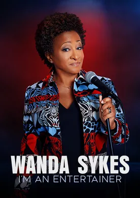 Poster Wanda Sykes: I'm an Entertainer