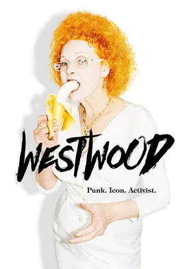 Poster Westwood: Punk, Icon, Activist