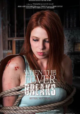 Poster When the Fever Breaks