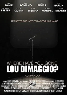 Poster Where Have You Gone, Lou DiMaggio