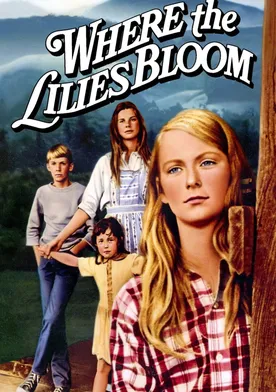 Poster Where the Lilies Bloom