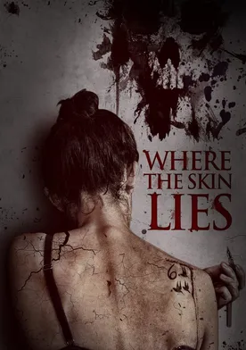 Poster Where the Skin Lies