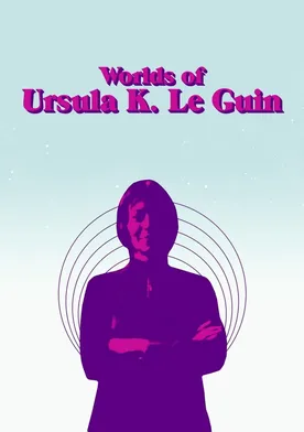 Poster Worlds of Ursula K. Le Guin