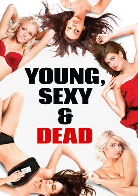 Poster Young, Sexy & Dead