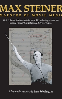 Poster Max Steiner: Maestro of Movie Music