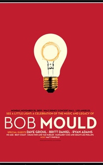 Poster See a Little Light: A Celebration of the Music and Legacy of Bob Mould