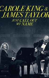 Poster Carole King & James Taylor: Just Call Out My Name