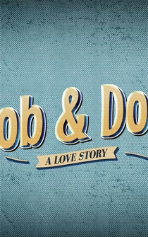 Poster Bob and Don: A Love Story