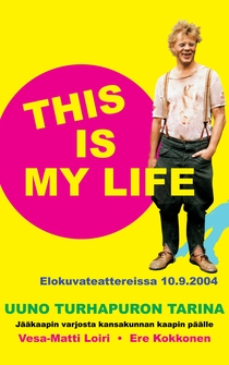 Poster Uuno Turhapuro - this is my life