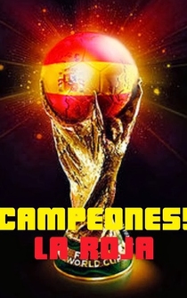 Poster ¡Campeones! La Roja