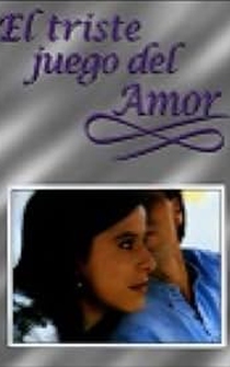 Poster El triste juego del amor