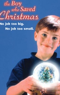 Poster The Boy Who Saved Christmas