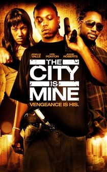 Poster The City Is Mine