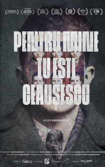 Poster Pentru mine tu esti Ceausescu