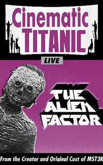 Poster Cinematic Titanic: The Alien Factor