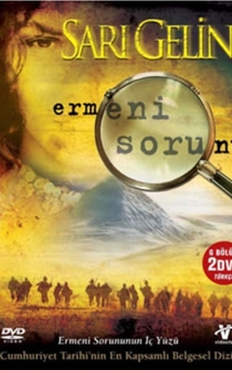 Poster Sari gelin: Ermeni sorununun iç yüzü