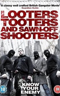 Poster Looters, Tooters and Sawn-Off Shooters