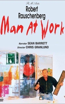 Poster Robert Rauschenberg: Man at Work