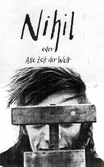 Poster Nihil oder Alle Zeit der Welt