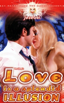 Poster Love Is a Splendid Illusion