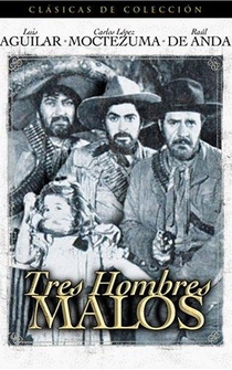 Poster Tres hombres malos