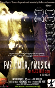 Poster Paz, Amor, y Musica the Alex Ruiz Story