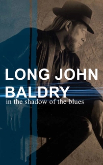 Poster Long John Baldry: In the Shadow of the Blues