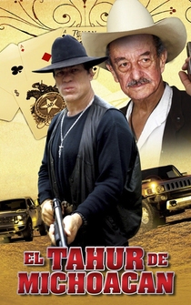 Poster El Tahur de Michoacan