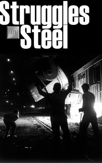 Poster Struggles in Steel: The Fight for Equal Opportunity