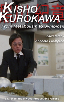 Poster Kisho Kurokawa: From Metabolism to Symbiosis