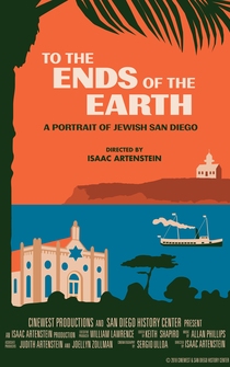 Poster To the Ends of the Earth: A Portrait of Jewish San Diego