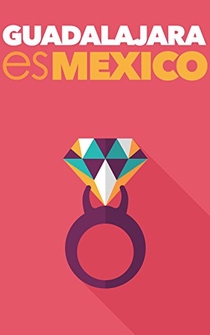 Poster Guadalajara es México