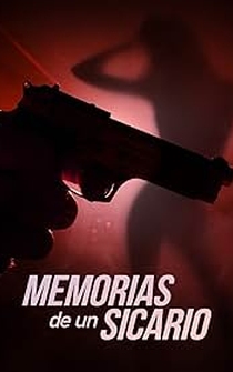 Poster Memorias de un sicario