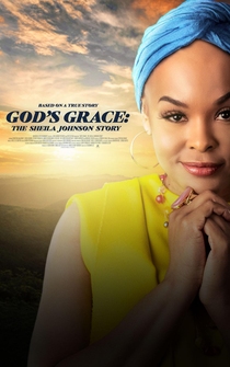 Poster God's Grace: The Sheila Johnson Story