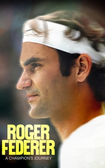 Poster Roger Federer: A Champions Journey