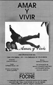 Poster Amar y vivir