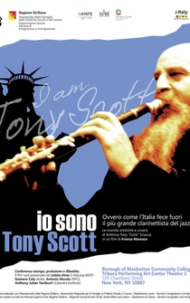 Poster Io sono Tony Scott, ovvero come l'Italia fece fuori il più grande clarinettista del jazz