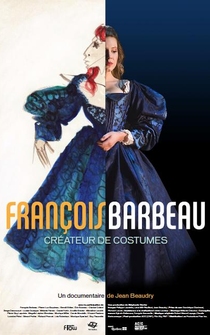 Poster François Barbeau: créateur de costumes