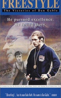 Poster Freestyle: The Victories of Dan Gable