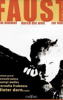 Poster Faust - Vom Himmel durch die Welt zur Hölle