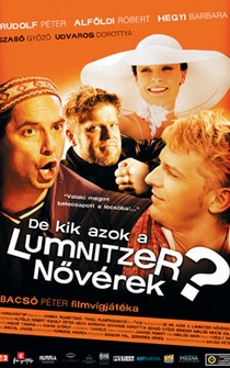 Poster De kik azok a Lumnitzer növérek?